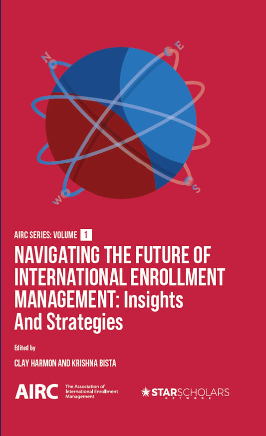 Navigating the Future of International Enrollment Management: Insights and Strategies
