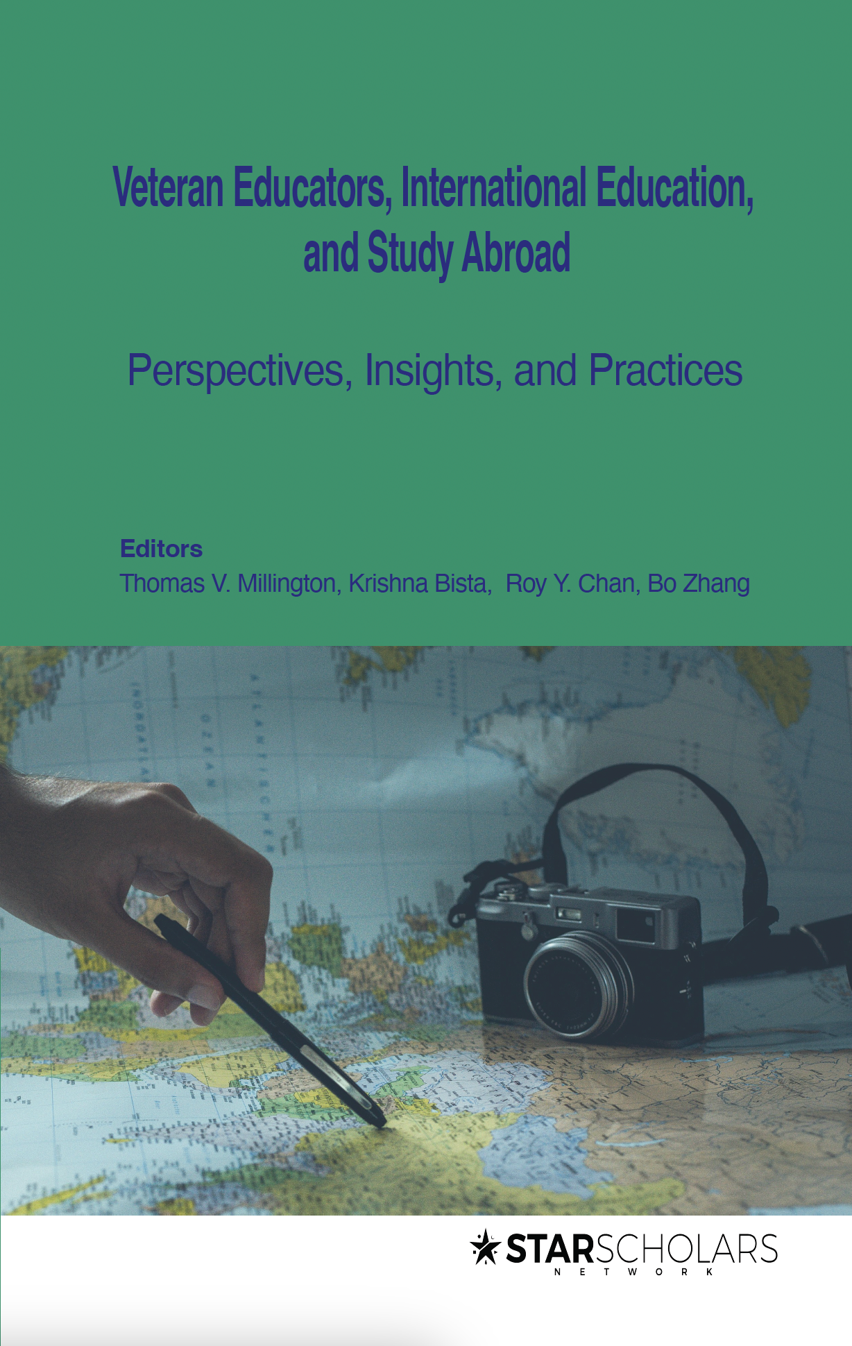 Veteran Educators, International Education, and Study Abroad: Perspectives, Insights, and Practices