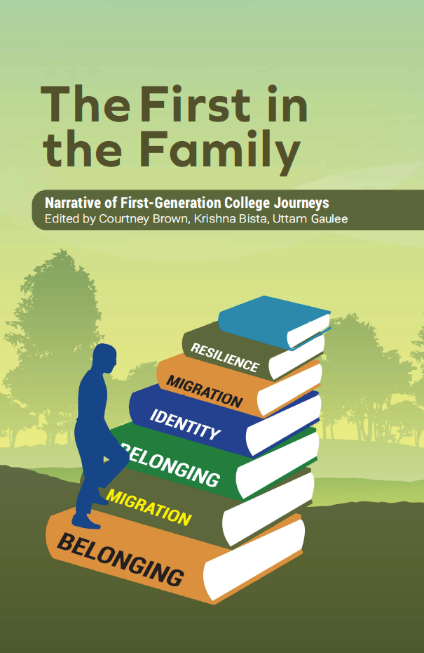 First in the Family: Narratives of First-Generation College Journeys