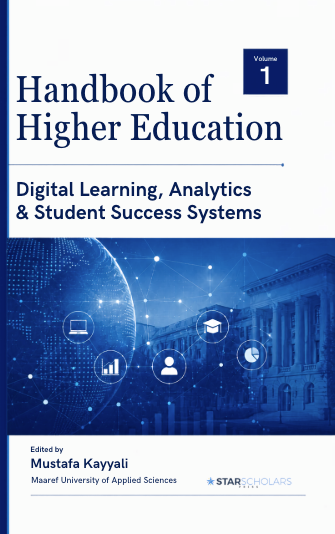 Handbook of Higher Education, Volume 1: Digital Learning, Analytics, and Student Success Systems